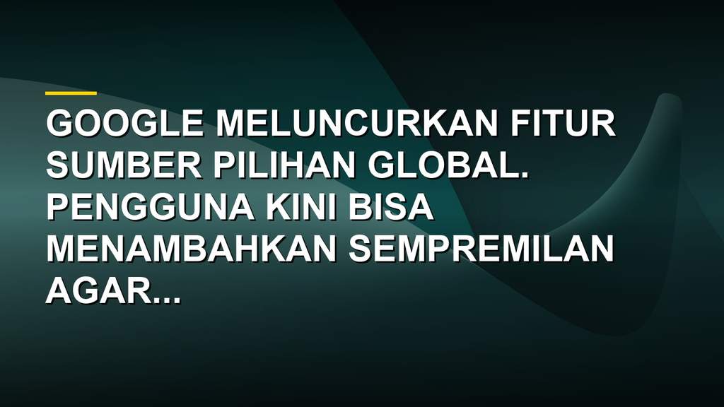 Tampilan antarmuka fitur bintang Google untuk memilih sumber berita favorit Sportmediaset