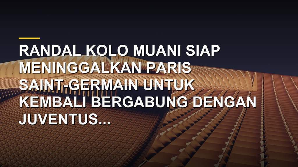 Randal Kolo Muani bersiap jalani tes medis bersama Juventus di bursa transfer